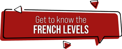 Get-to-know-the-french-levels Get-to-know-the-french-levels